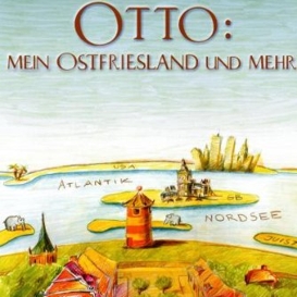 Cover Otto Waalkes Mein Ostfriesland und mehr