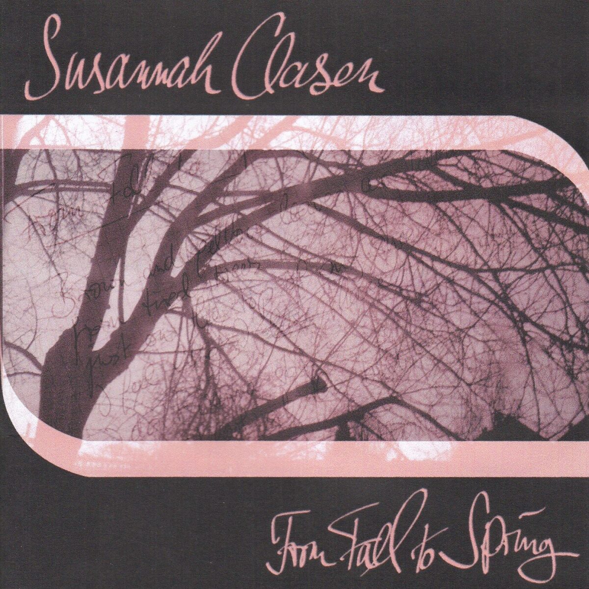 Susannah Clasen – From Fall to Spring