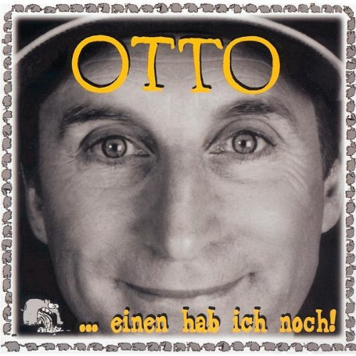 Cover Otto Waalkes Einen hab ich noch