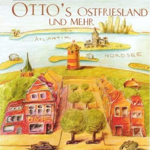 Otto Waalkes – Otto’s Ostfriesland und mehr